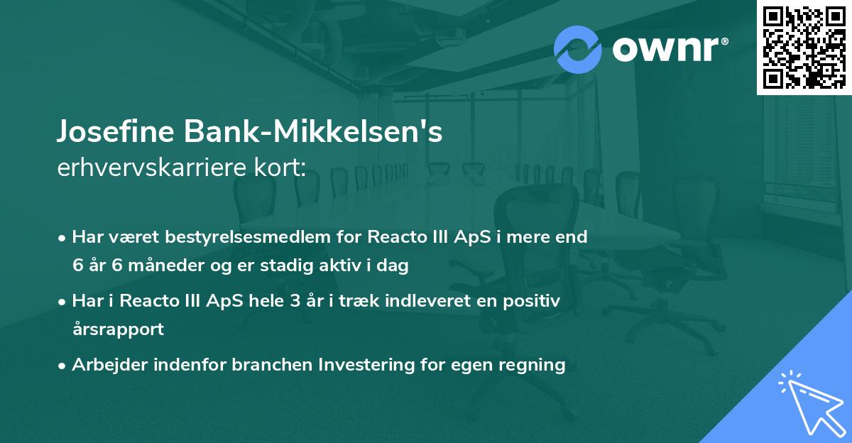 Josefine Bank-Mikkelsen's erhvervskarriere kort