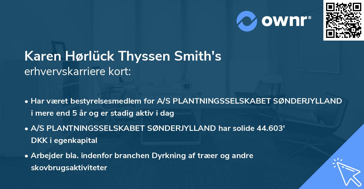 Karen Hørlück Thyssen Smith's erhvervskarriere kort