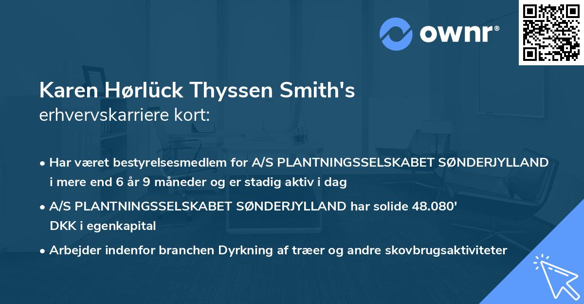 Karen Hørlück Thyssen Smith's erhvervskarriere kort