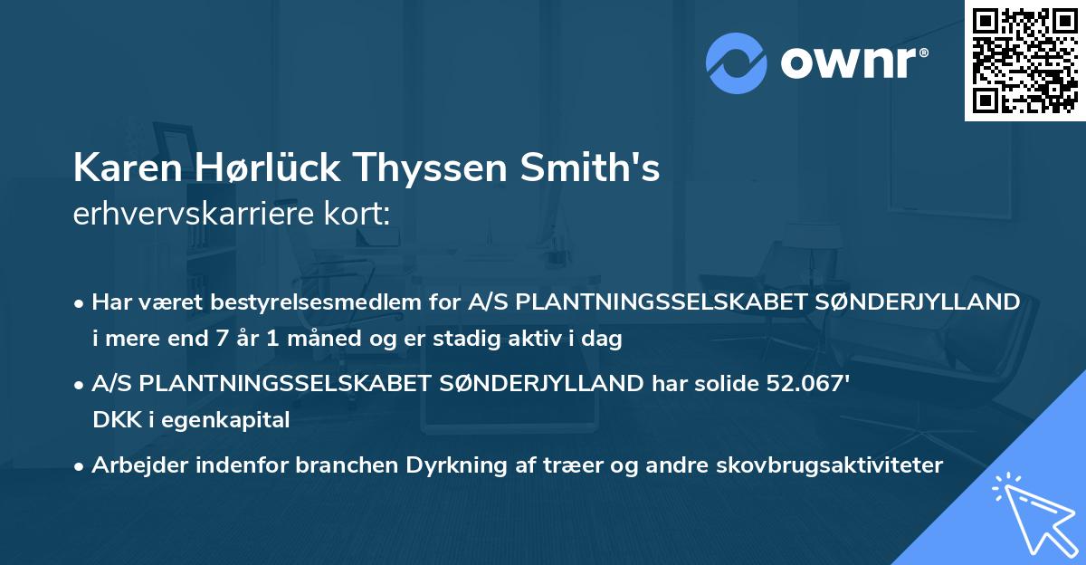 Karen Hørlück Thyssen Smith's erhvervskarriere kort