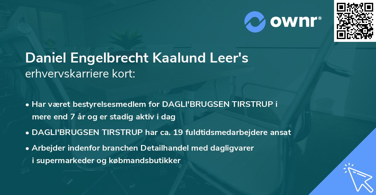 Daniel Engelbrecht Kaalund Leer's erhvervskarriere kort