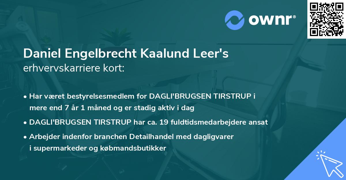 Daniel Engelbrecht Kaalund Leer's erhvervskarriere kort