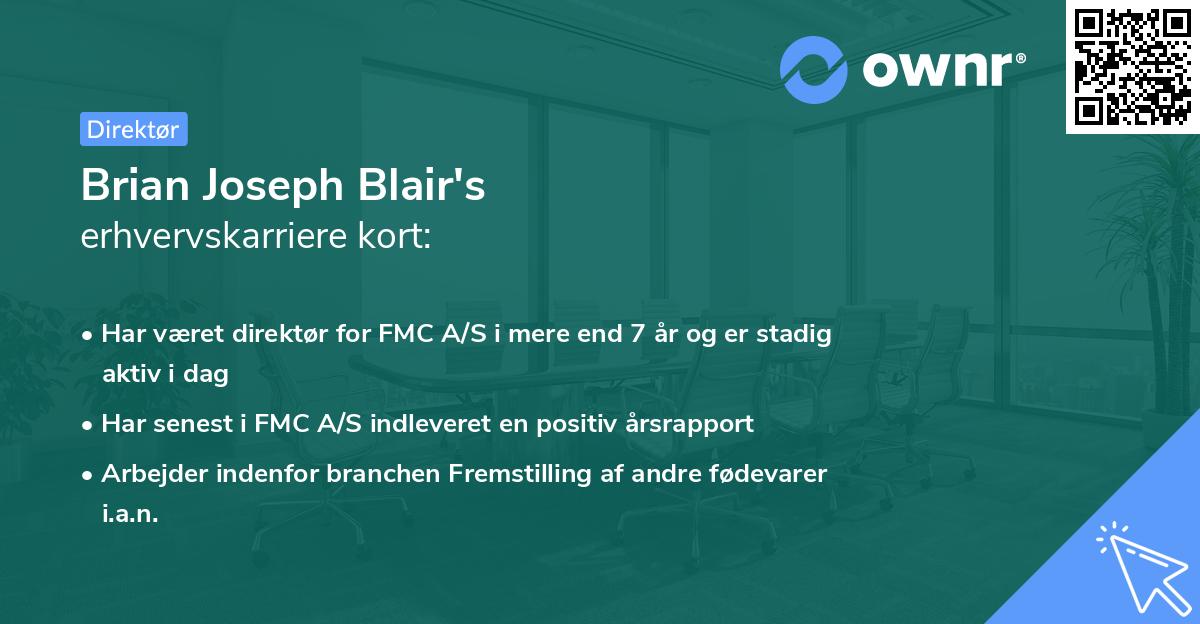 Brian Joseph Blair's erhvervskarriere kort