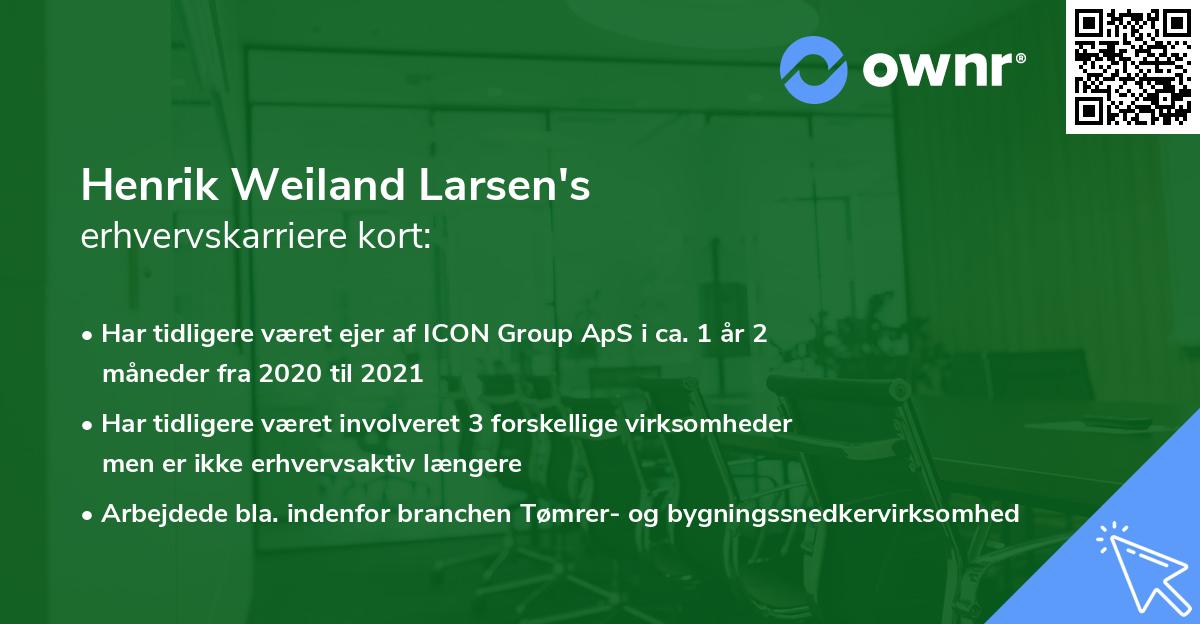 Henrik Weiland Larsen's erhvervskarriere kort