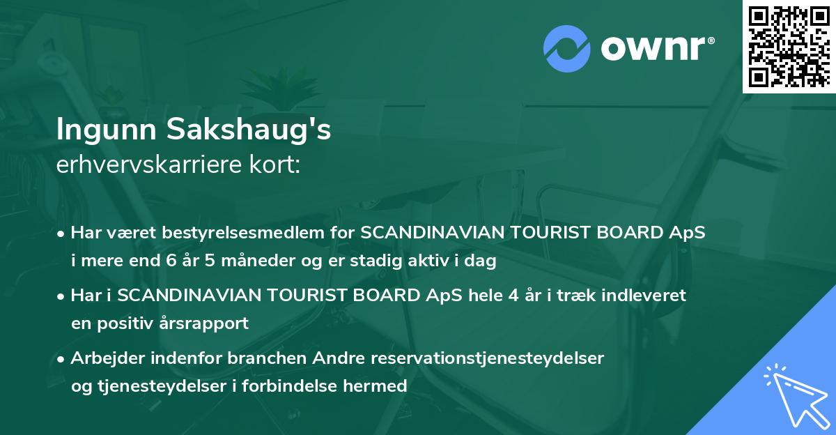 Ingunn Sakshaug's erhvervskarriere kort