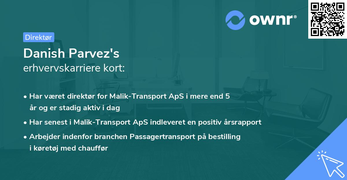 Danish Parvez's erhvervskarriere kort