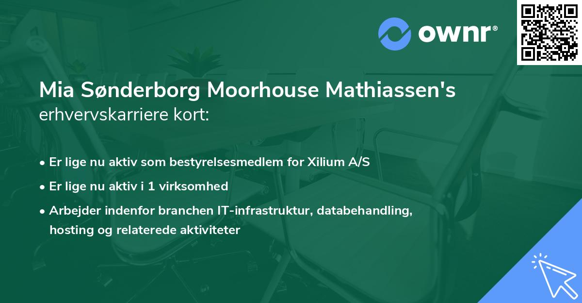 Mia Sønderborg Moorhouse Mathiassen's erhvervskarriere kort