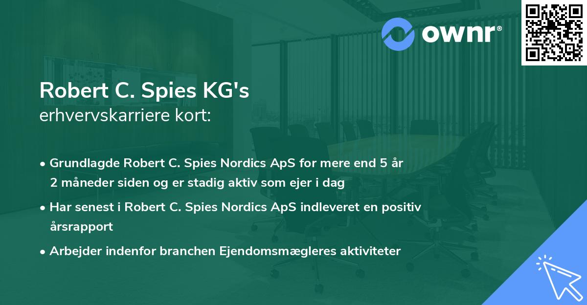 Robert C. Spies KG's erhvervskarriere kort