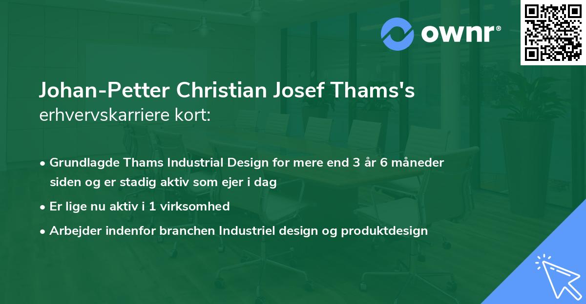 Johan-Petter Christian Josef Thams's erhvervskarriere kort