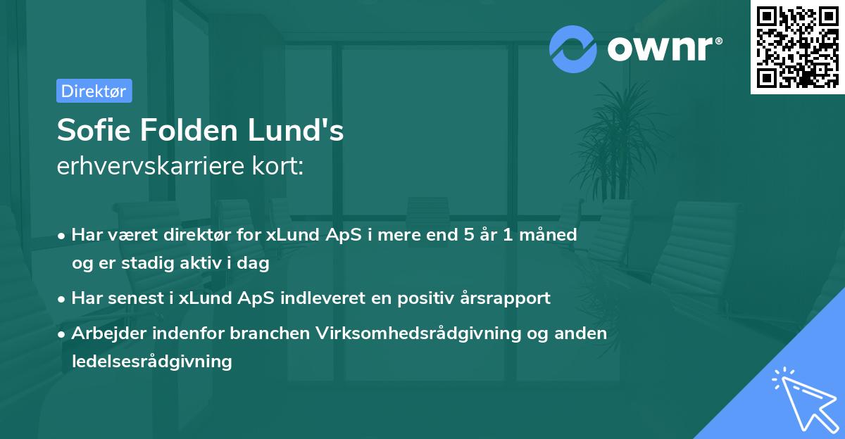 Sofie Folden Lund's erhvervskarriere kort