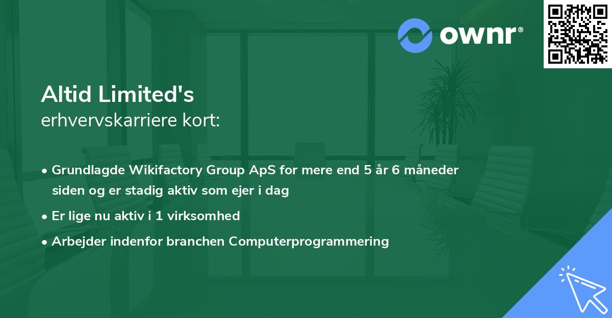 Altid Limited's erhvervskarriere kort