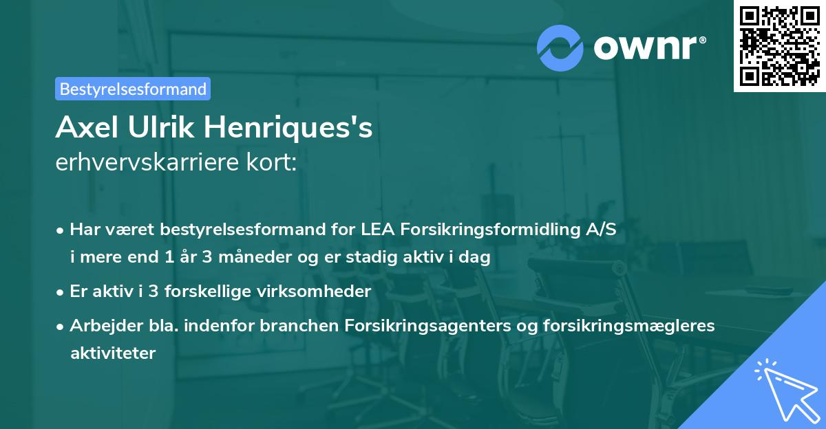 Axel Ulrik Henriques's erhvervskarriere kort