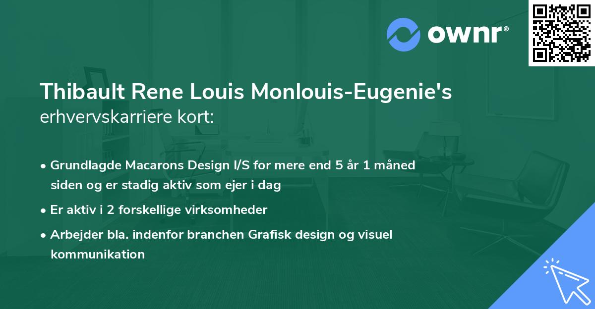Thibault Rene Louis Monlouis-Eugenie's erhvervskarriere kort