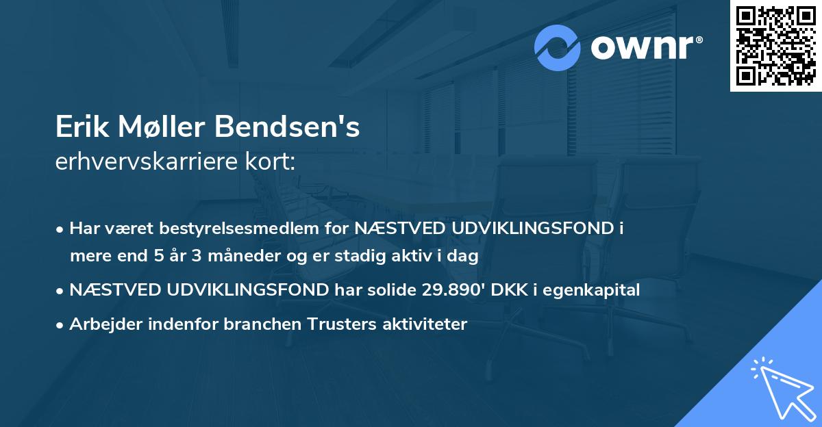 Erik Møller Bendsen's erhvervskarriere kort