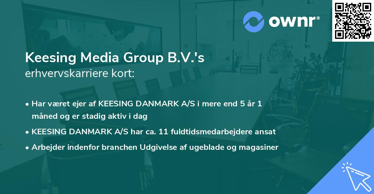 Keesing Media Group B.V.'s erhvervskarriere kort