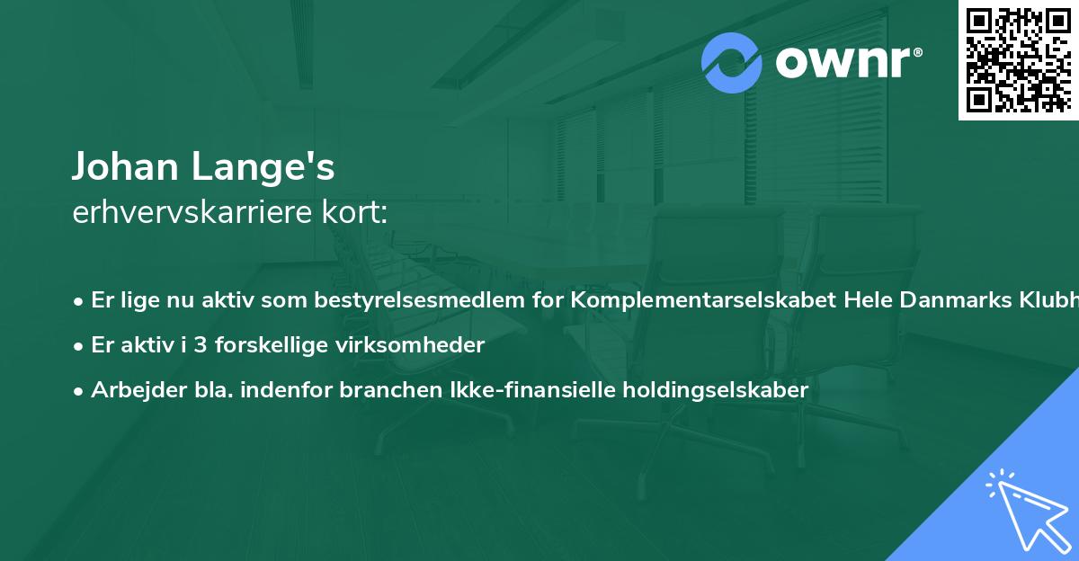 Johan Lange's erhvervskarriere kort