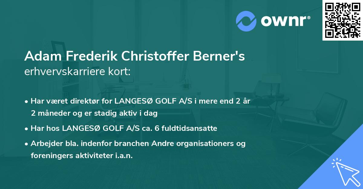 Adam Frederik Christoffer Berner's erhvervskarriere kort