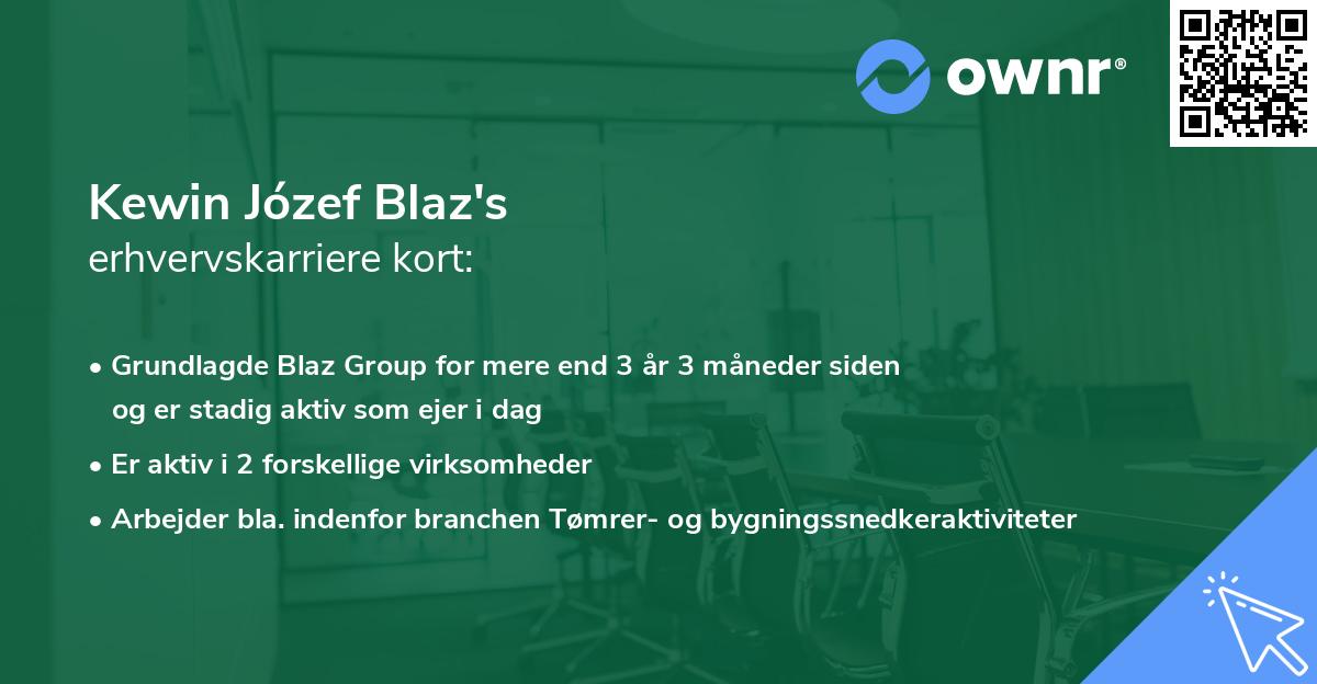 Kewin Józef Blaz's erhvervskarriere kort