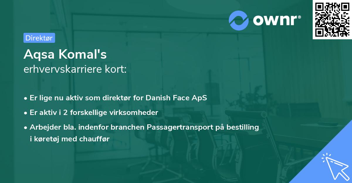 Aqsa Komal's erhvervskarriere kort