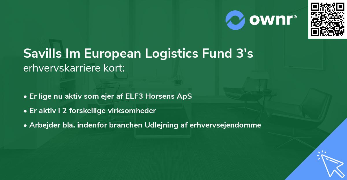 Savills Im European Logistics Fund 3's erhvervskarriere kort