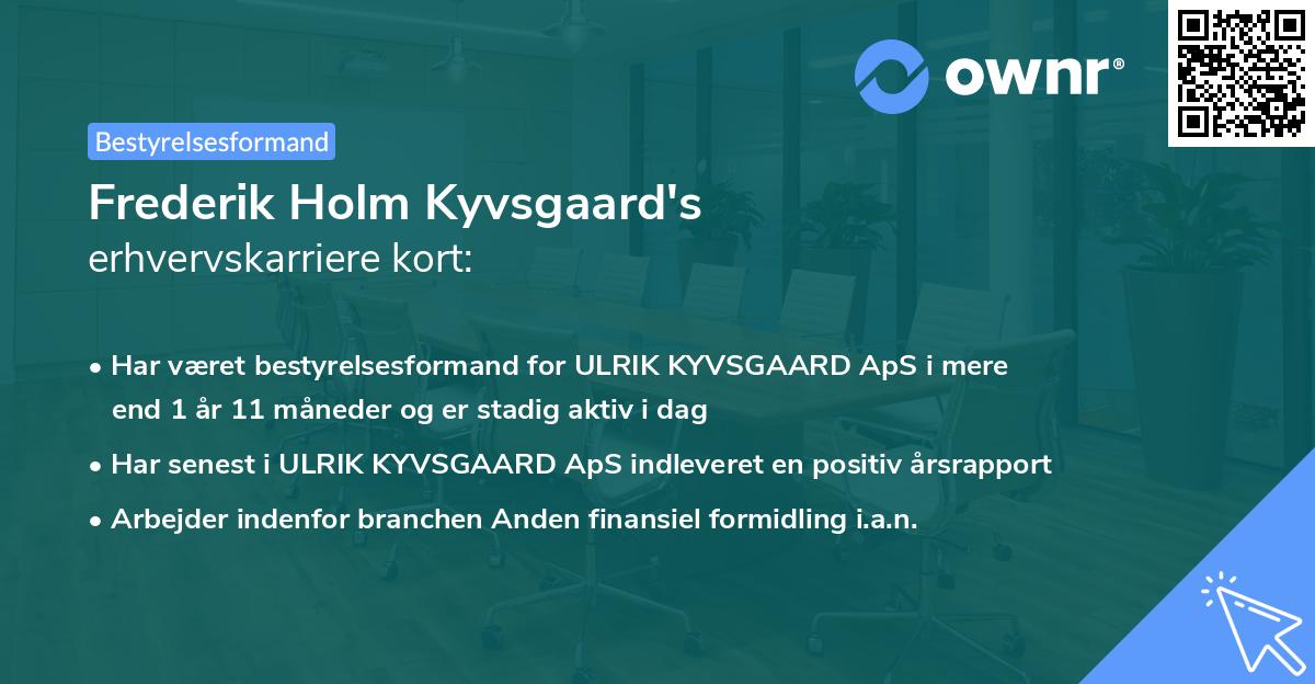 Frederik Holm Kyvsgaard's erhvervskarriere kort