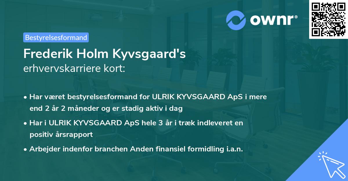 Frederik Holm Kyvsgaard's erhvervskarriere kort