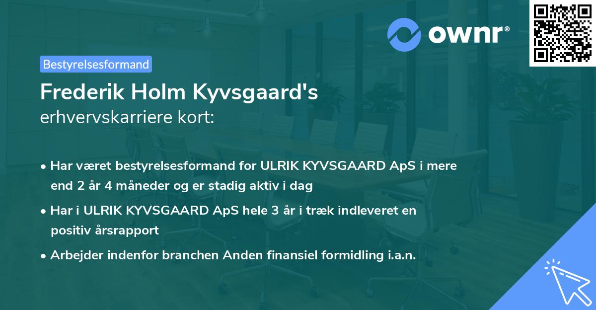 Frederik Holm Kyvsgaard's erhvervskarriere kort