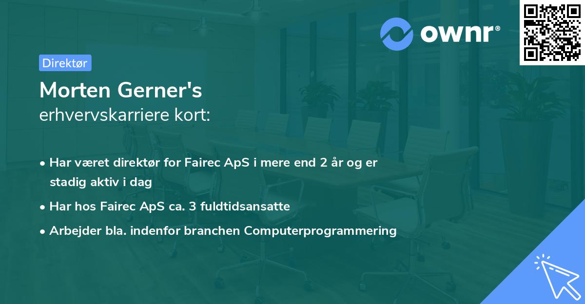 Morten Gerner's erhvervskarriere kort