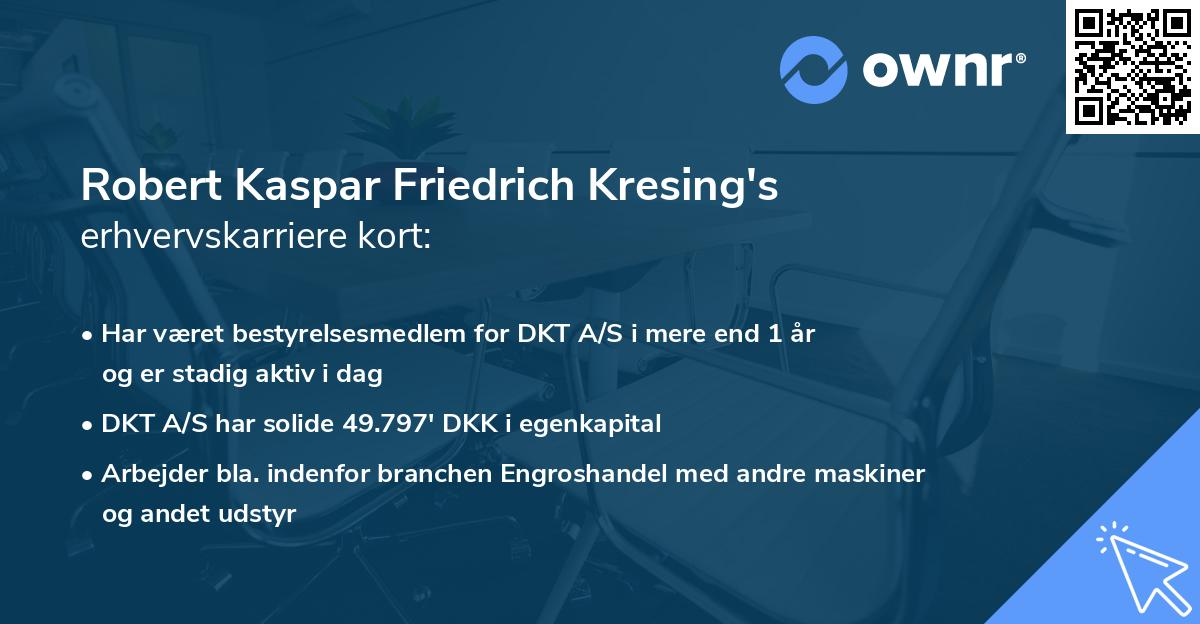 Robert Kaspar Friedrich Kresing's erhvervskarriere kort