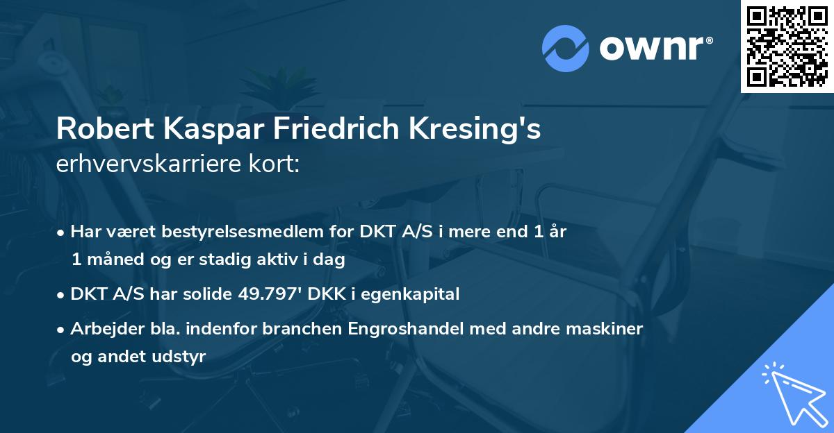 Robert Kaspar Friedrich Kresing's erhvervskarriere kort