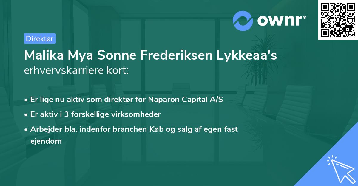 Malika Mya Sonne Frederiksen Lykkeaa's erhvervskarriere kort