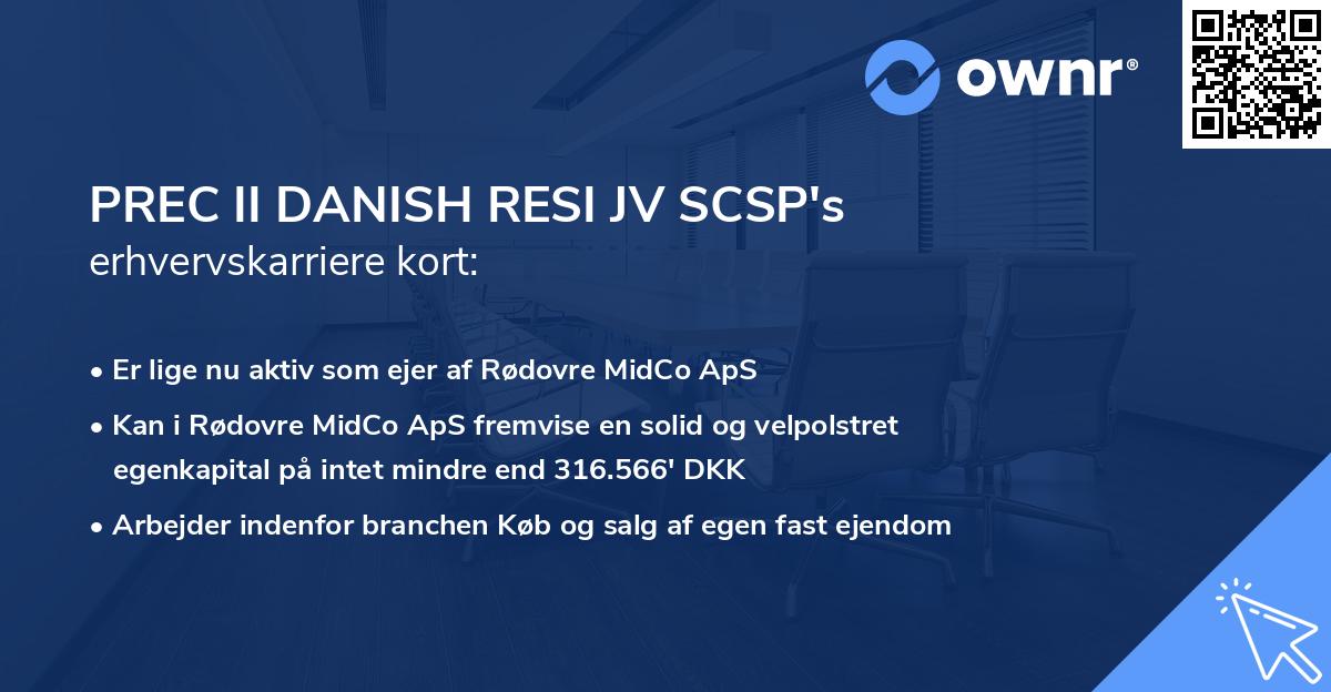 PREC II DANISH RESI JV SCSP's erhvervskarriere kort