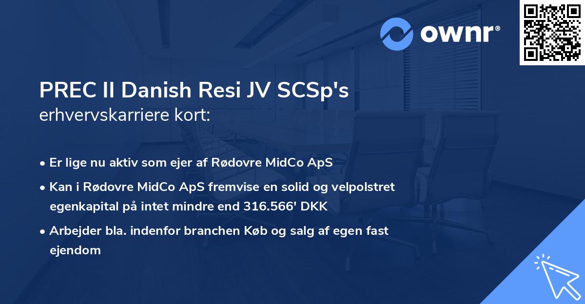 PREC II Danish Resi JV SCSp's erhvervskarriere kort