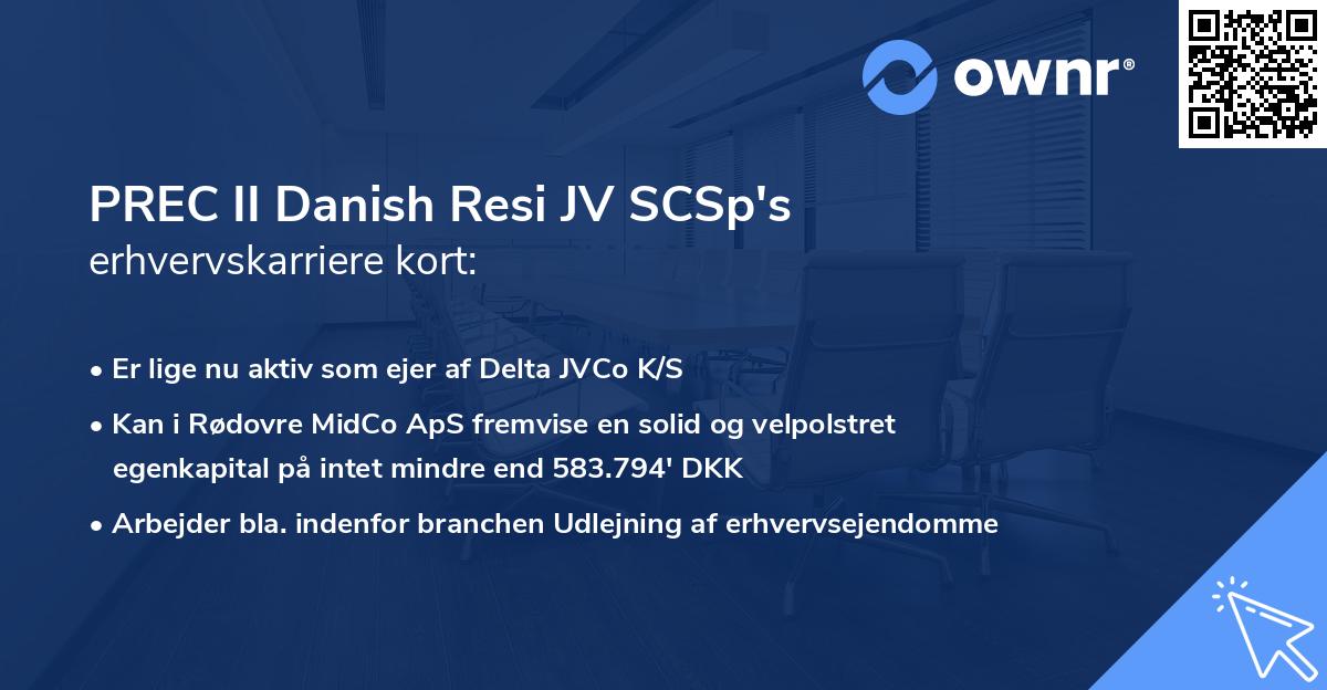 PREC II Danish Resi JV SCSp's erhvervskarriere kort