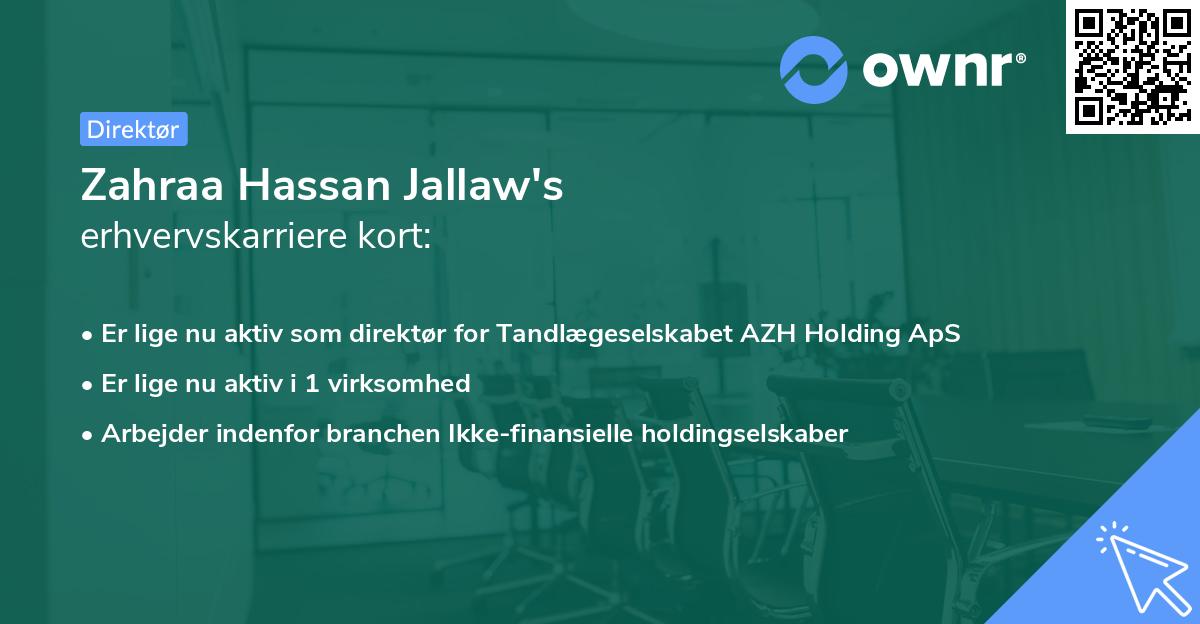 Zahraa Hassan Jallaw's erhvervskarriere kort