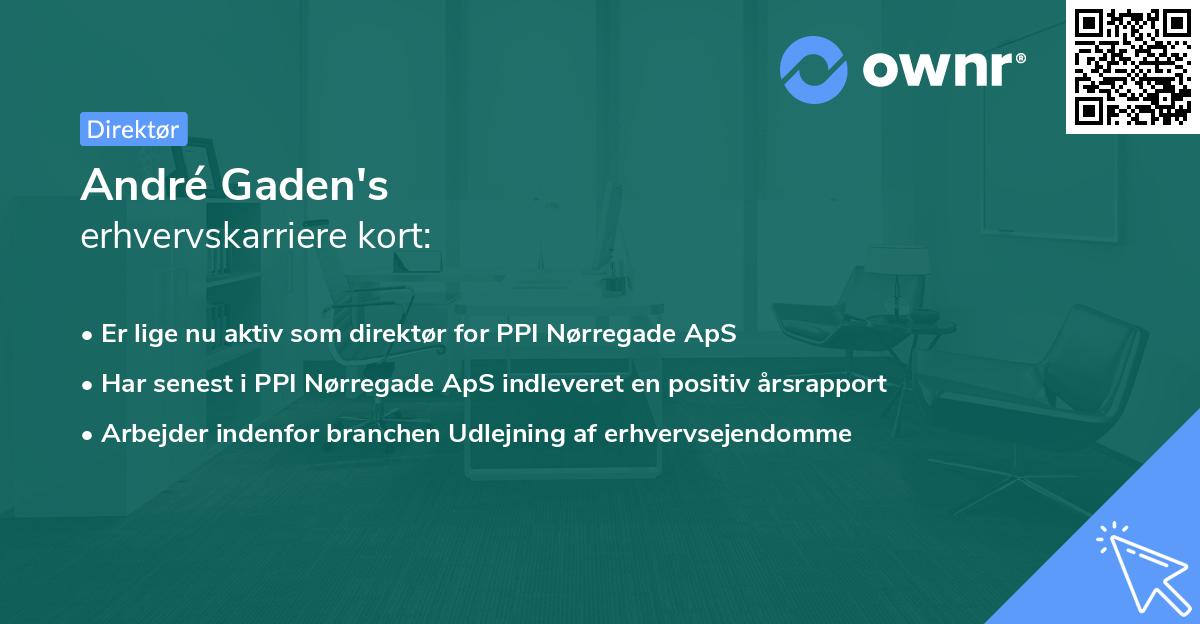 André Gaden's erhvervskarriere kort