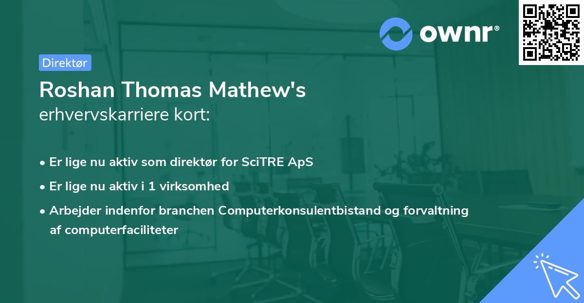 Roshan Thomas Mathew's erhvervskarriere kort