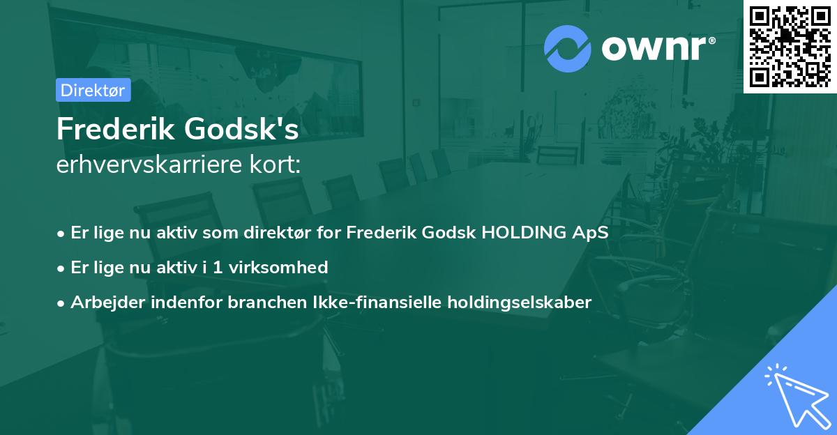 Frederik Godsk's erhvervskarriere kort