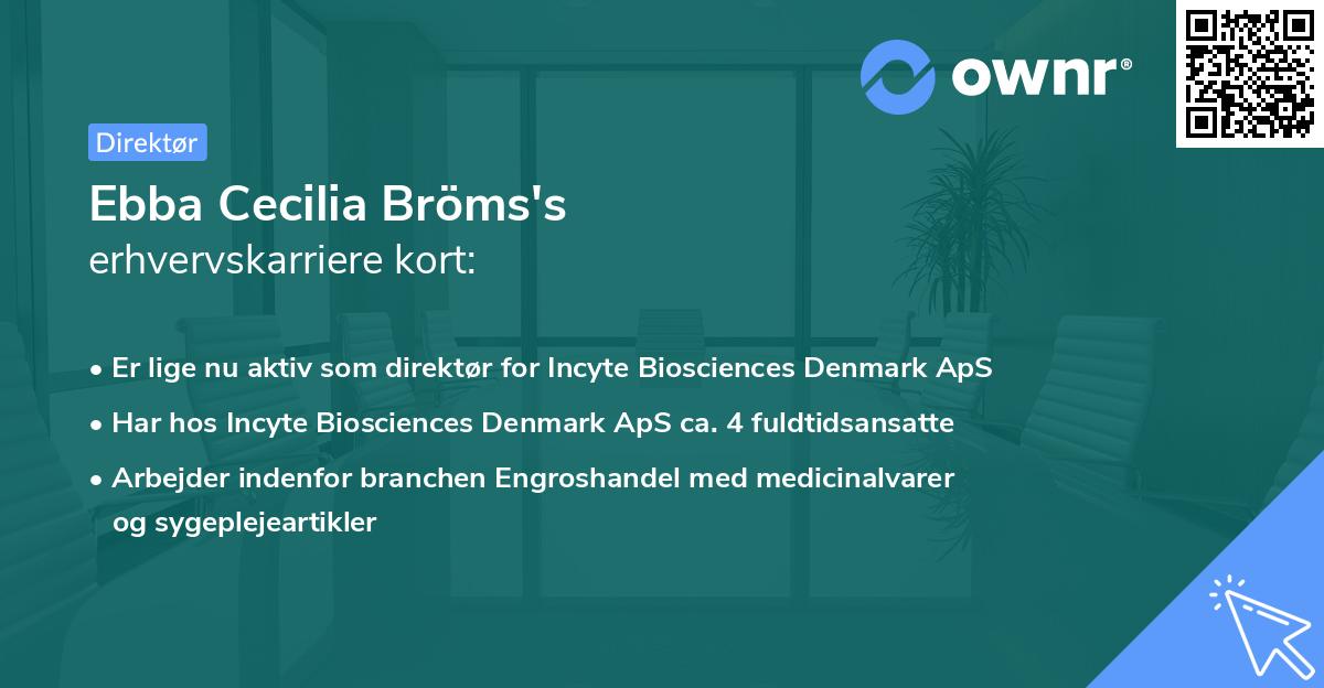 Ebba Cecilia Bröms's erhvervskarriere kort
