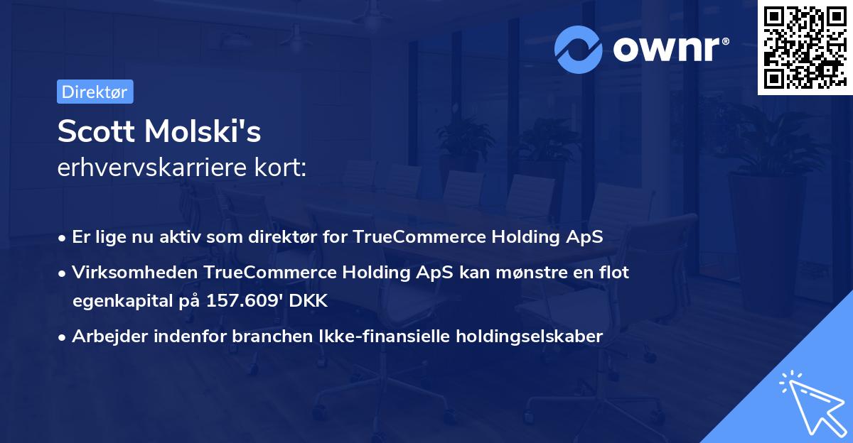 Scott Molski's erhvervskarriere kort