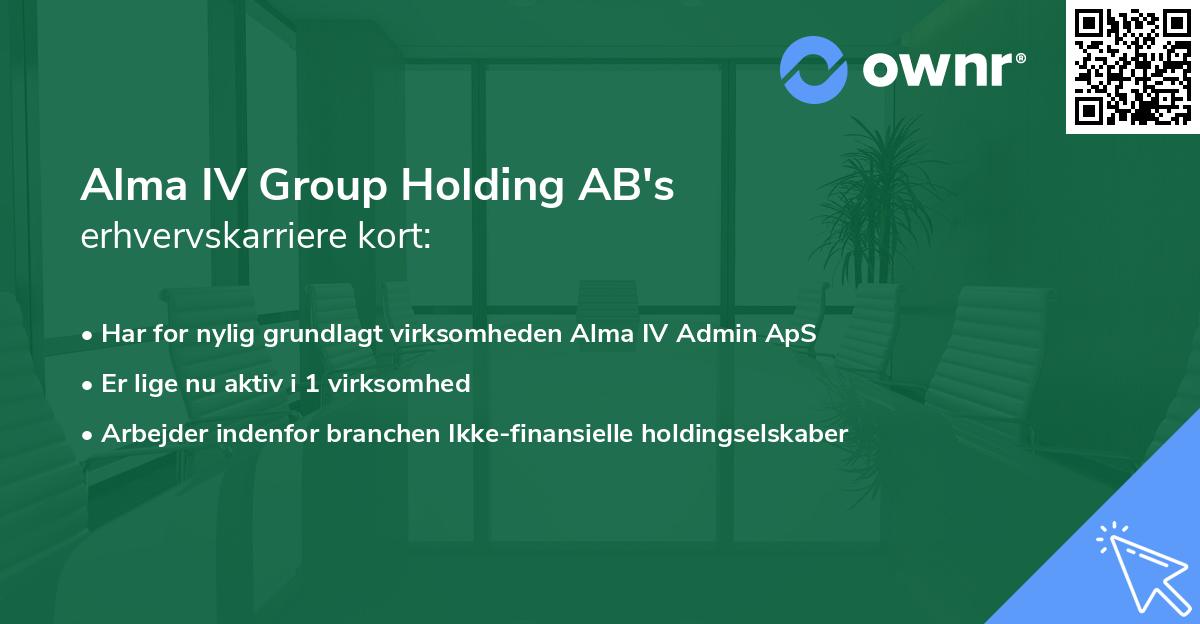 Alma IV Group Holding AB's erhvervskarriere kort