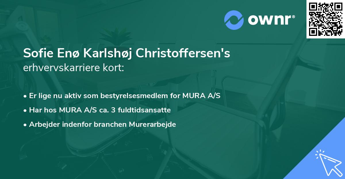 Sofie Enø Karlshøj Christoffersen's erhvervskarriere kort