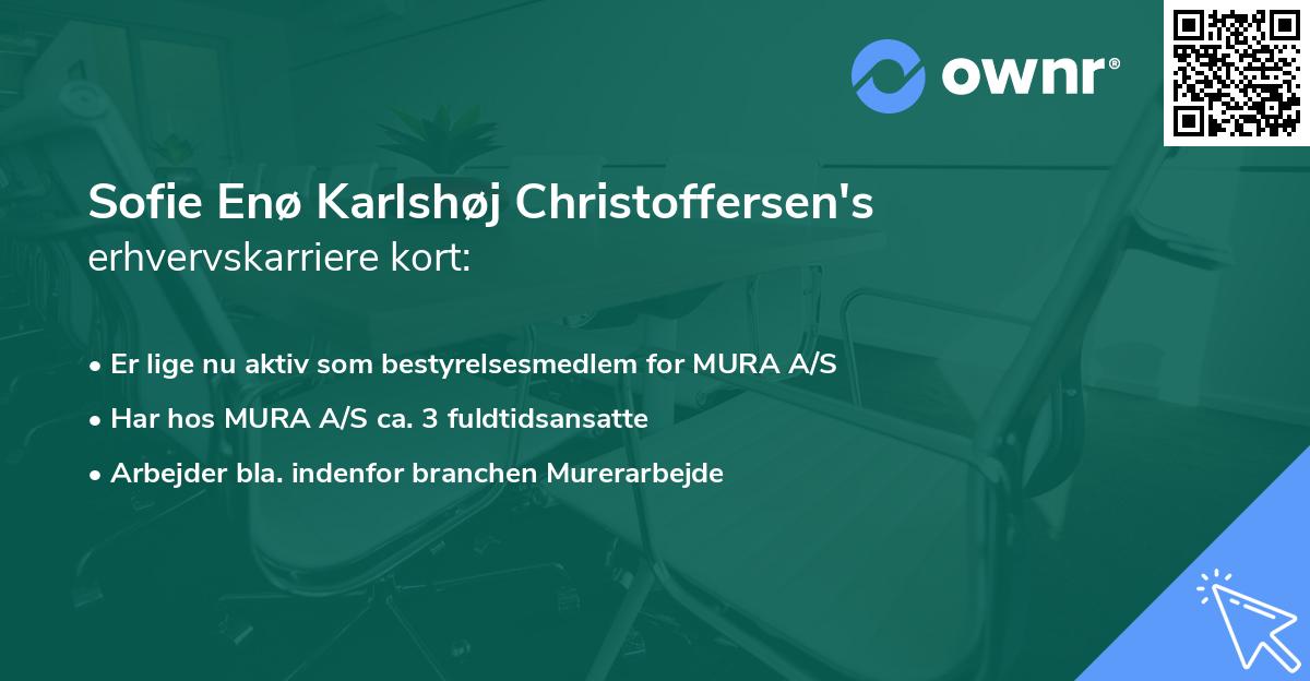 Sofie Enø Karlshøj Christoffersen's erhvervskarriere kort