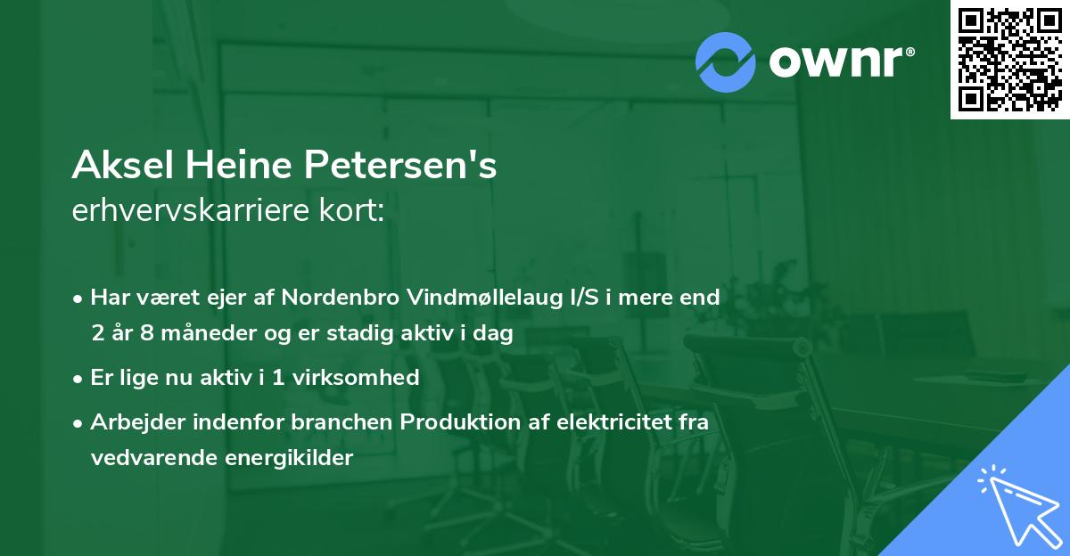 Aksel Heine Petersen's erhvervskarriere kort