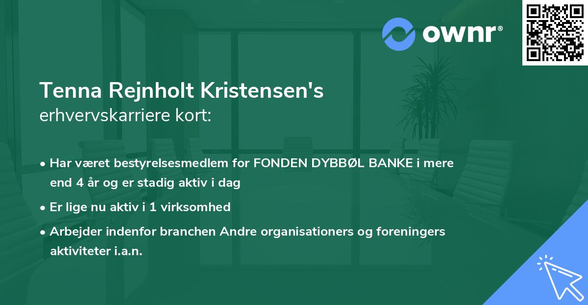 Tenna Rejnholt Kristensen's erhvervskarriere kort