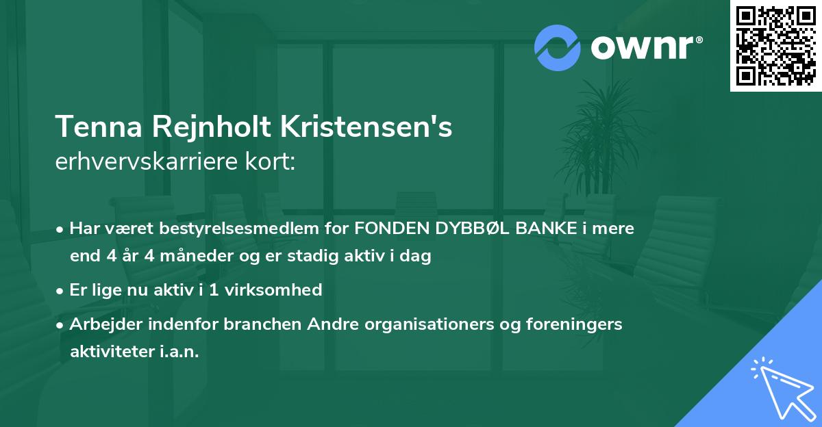 Tenna Rejnholt Kristensen's erhvervskarriere kort