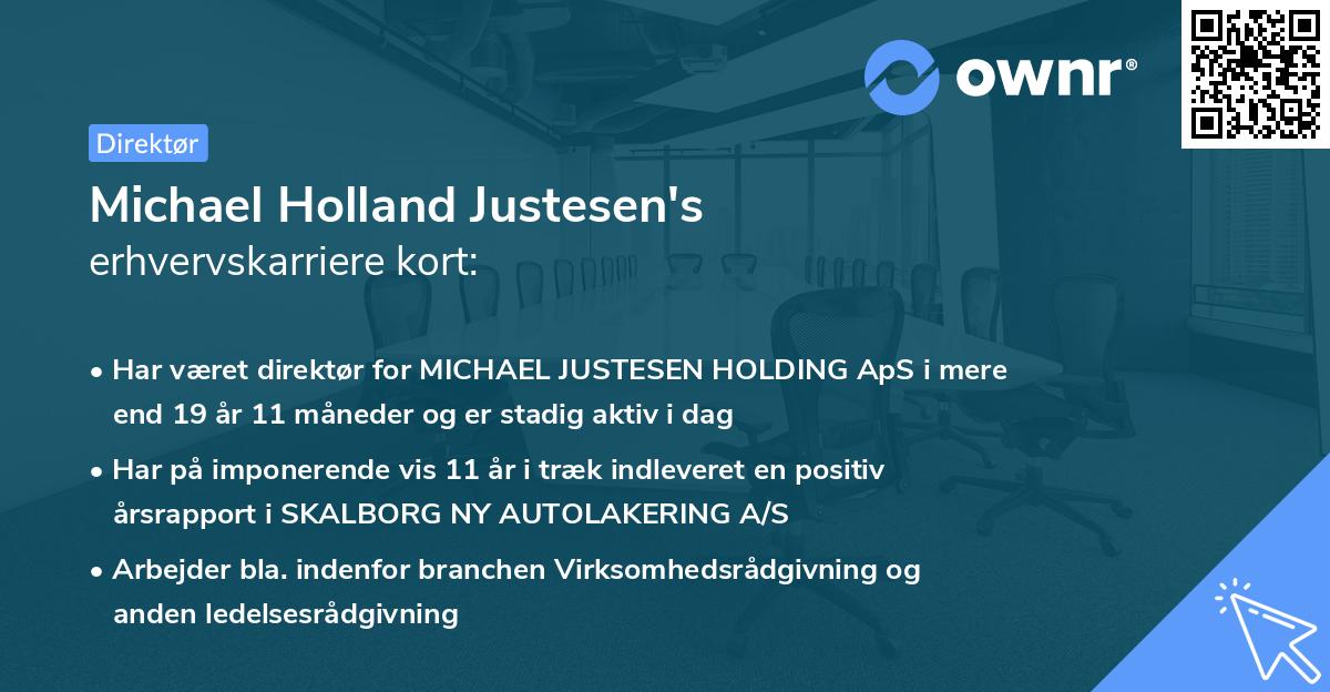 Michael Holland Justesen's erhvervskarriere kort