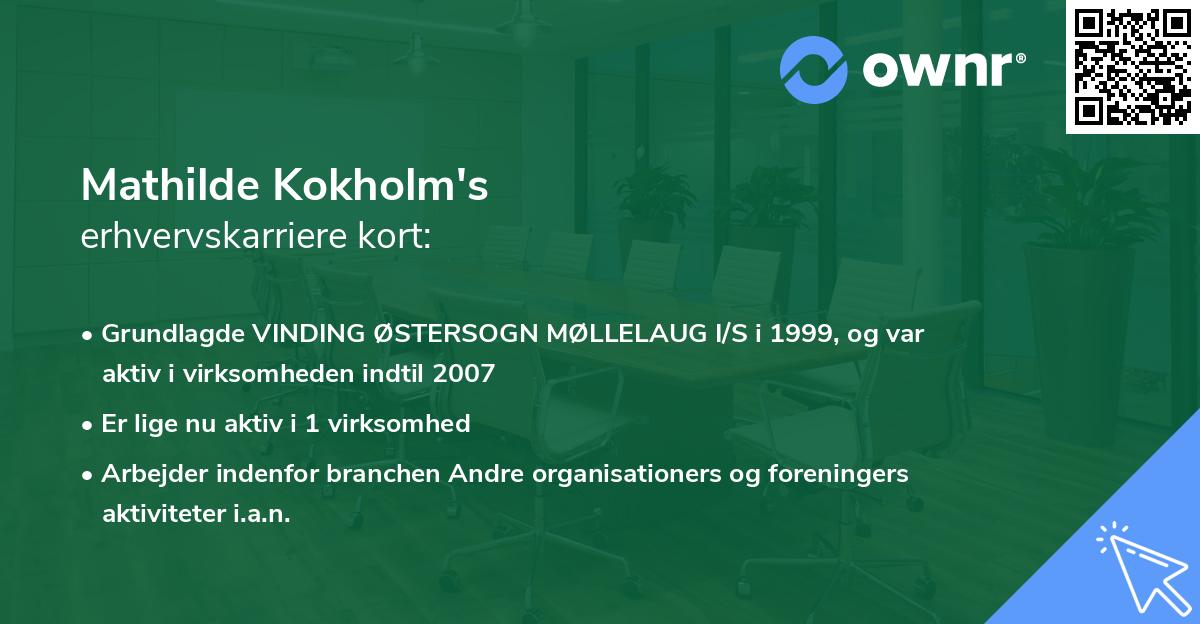 Mathilde Kokholm's erhvervskarriere kort