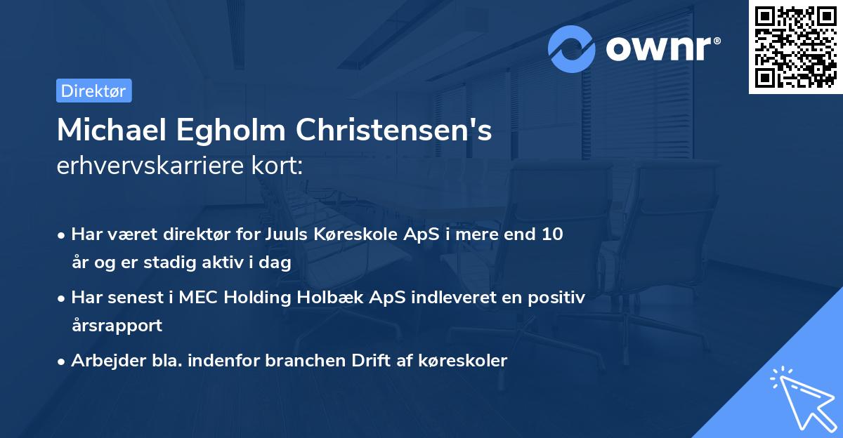 Michael Egholm Christensen's erhvervskarriere kort