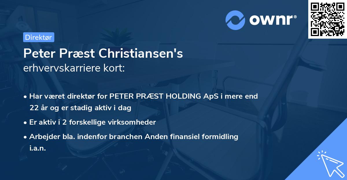 Peter Præst Christiansen's erhvervskarriere kort